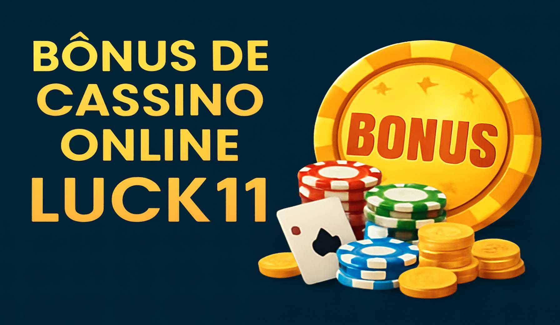 O bônus promocional LUCK11 é uma ótima maneira de começar sua aventura