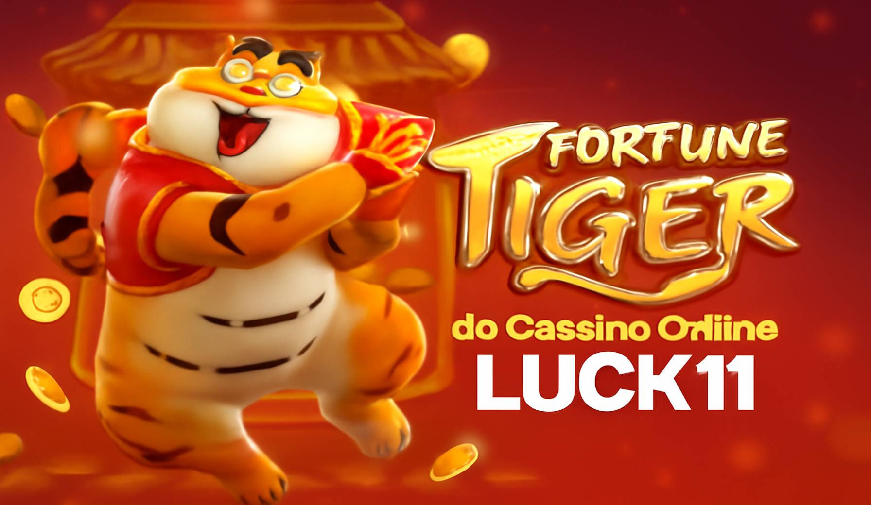 Fortune Tiger é um jogo imperdível no LUCK11 Casino